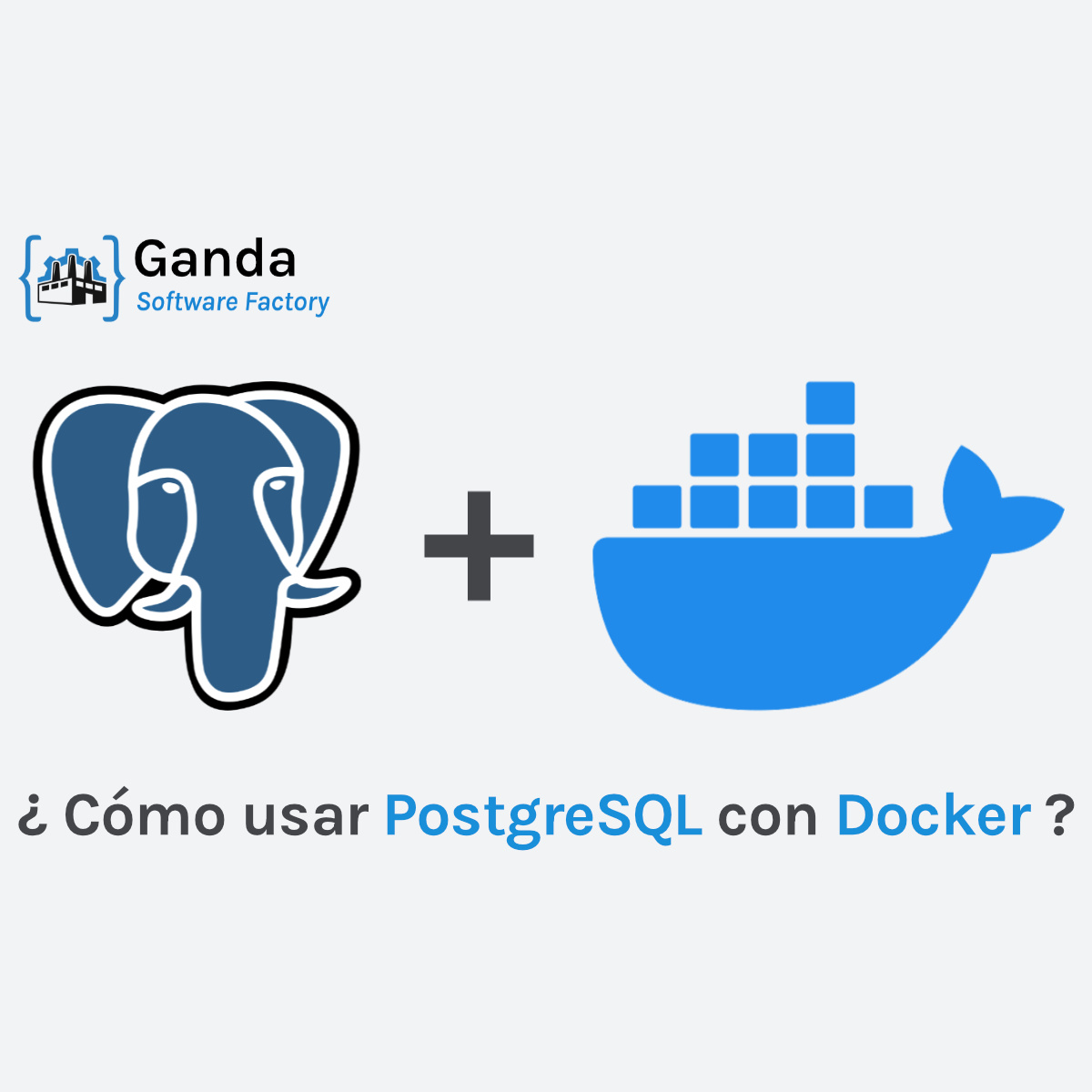 ¿Cómo crear un contenedor PostgreSQL con Docker? (portada)