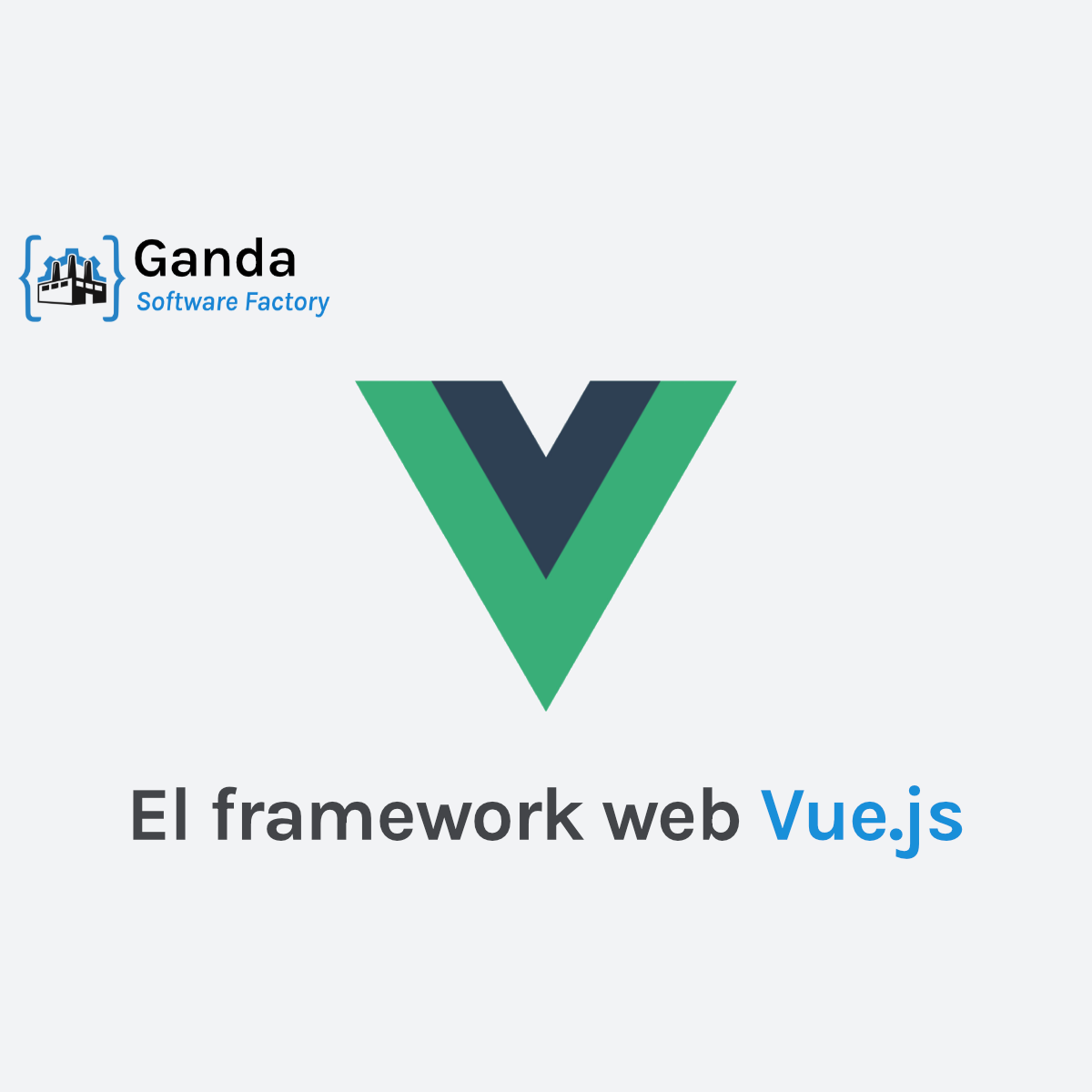 El framework web Vue.js (portada)